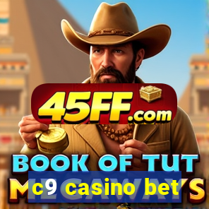 c9 casino bet